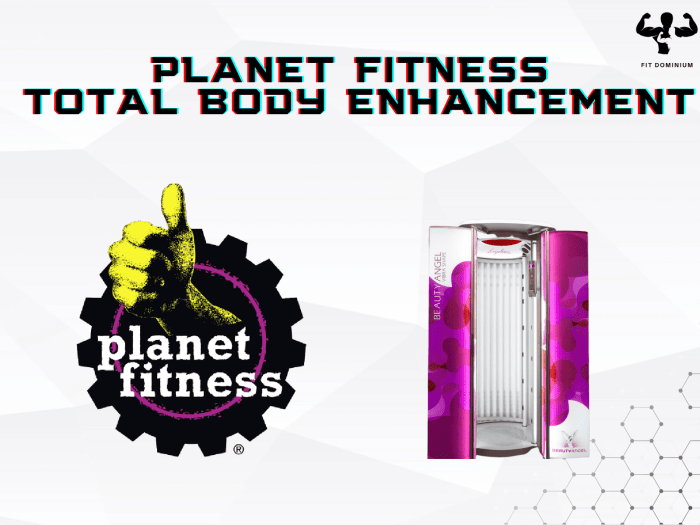 Total body enhancement planet fitness